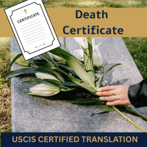 Store death certificate – uscis certified translation